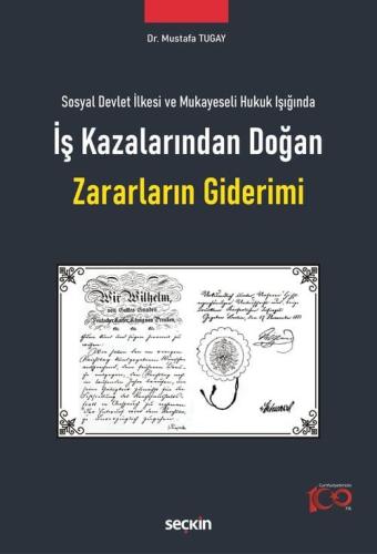 İş Kazalarından Doğan Zararların Giderimi