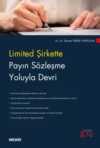 Limited Şirkette Payın Sözleşme Yoluyla Devri