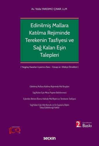 Edinilmiş Mallara Katılma Rejiminin Ölümle Sonlanması Halinde Terekeni