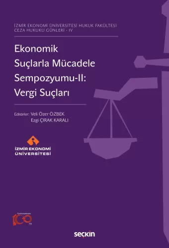 Ekonomik Suçlarla Mücadele Sempozyumu–II: Vergi Suçları