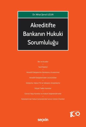 Akreditifte Bankanın Hukuki Sorumluluğu