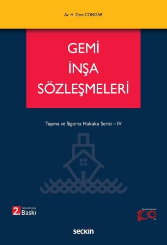 Gemi İnşa Sözleşmeleri