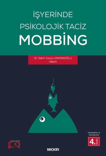 İşyerinde Psikolojik Taciz - Mobbing