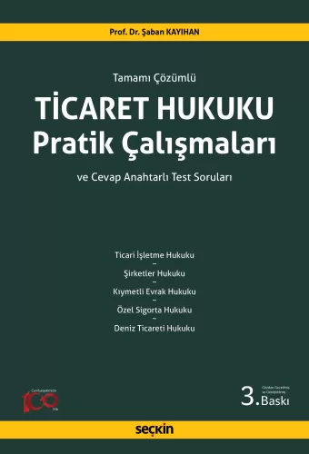 Ticaret Hukuku Pratik Çalışmaları