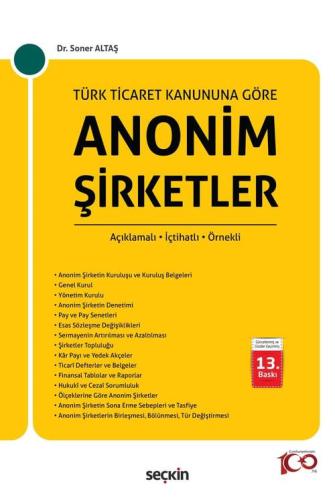 Türk Ticaret Kanunu'na Göre Anonim Şirketler