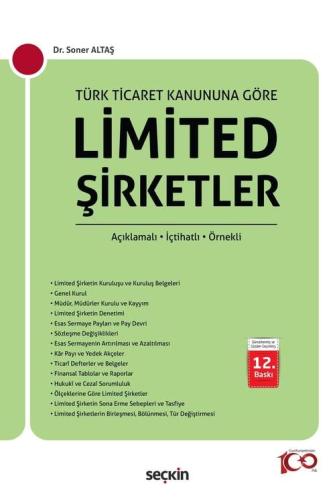 Türk Ticaret Kanunu'na Göre Limited Şirketler