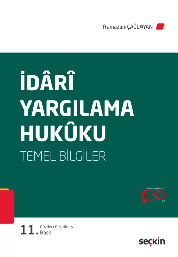 İdarî Yargılama Hukuku (Temel Bilgiler)