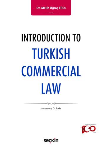 Introduction to Turkish Commercial Law