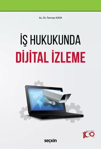 İş Hukukunda Dijital İzleme