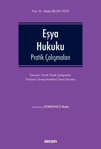 Eşya Hukuku Pratik Çalışmaları