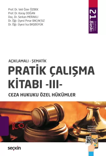 Pratik Çalışma Kitabı – III – Ceza Hukuku Özel Hükümler