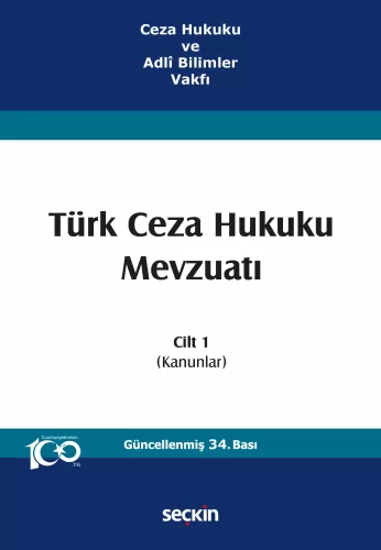 Türk Ceza Hukuku Mevzuatı Cilt 1