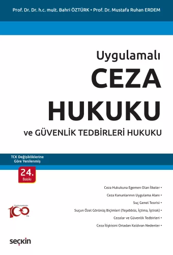 Ceza Hukuku ve Güvenlik Tedbirleri Hukuku