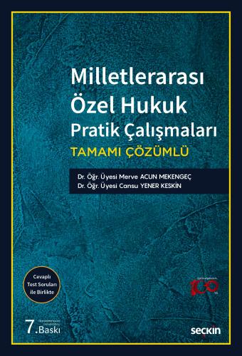 Milletlerarası Özel Hukuk Pratik Çalışmaları