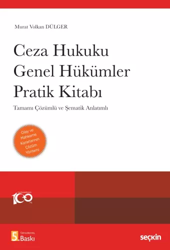 Ceza Hukuku Genel Hükümler Pratik Kitabı