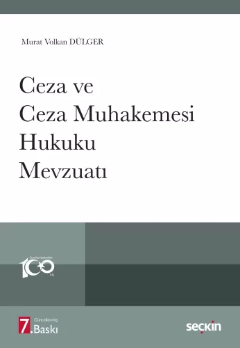 Ceza ve Ceza Muhakemesi Hukuku Mevzuatı