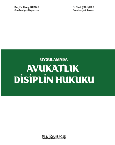 AVUKATLIK DİSİPLİN HUKUKU