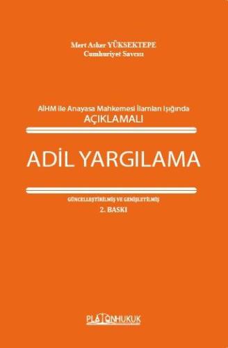 AÇIKLAMALI ADİL YARGILAMA