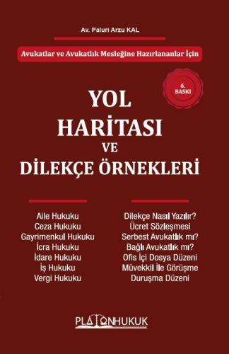 YOL HARİTASI VE DİLEKÇE ÖRNEKLERİ 6.BASKI