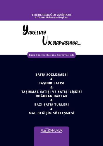 SATIŞ SÖZLEŞMESİ & TAŞINIR SATIŞI & TAŞINMAZ SATIŞI VE SATIŞ İLİŞKİSİ 